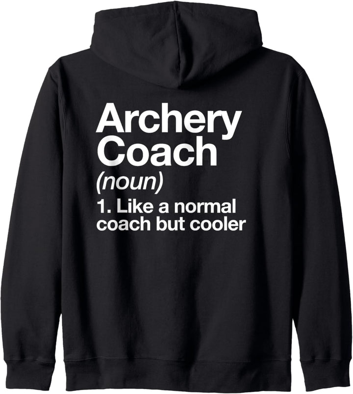 Bogenschiessen Coach Funny Sports Definition Trainer Kapuzenjacke