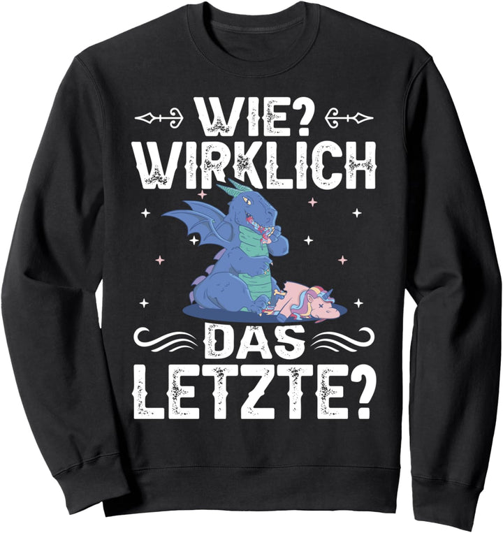 Wie das letzte, Drache frisst Einhorn Sweatshirt
