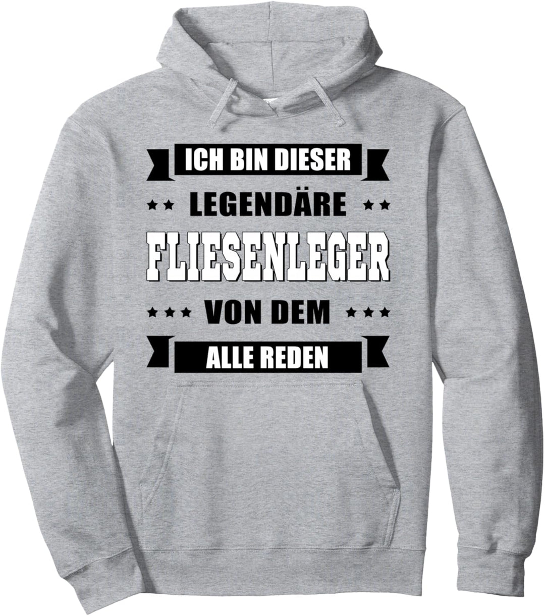 Handwerk - Ich bin dieser legendärer Fliesenleger Pullover Hoodie