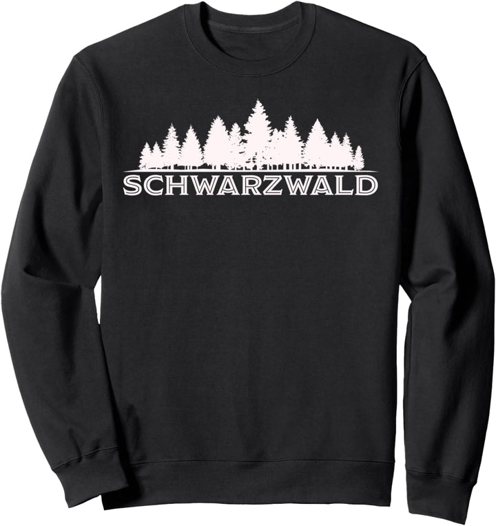 Schwarzwald Wald Wandern Natur Camper Souvenir Sweatshirt
