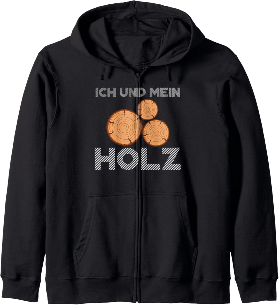 Ich und mein Holz, Forstarbeiter,Forstwirtschaft,Kettensäge Kapuzenjacke