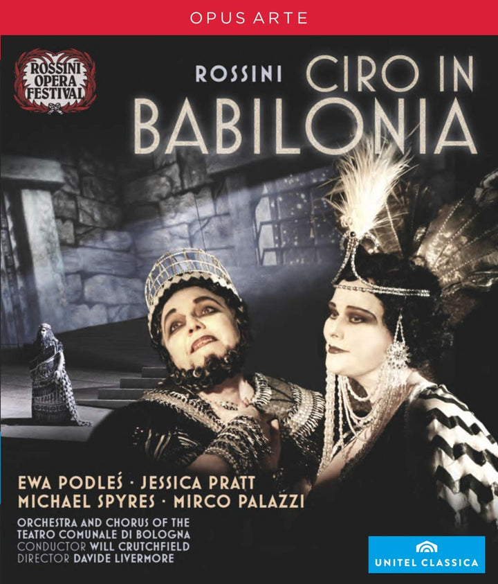 Rossini: Ciro in Babilonia (Rossini Opera Festival, Pesaro, 2012), Blu-ray