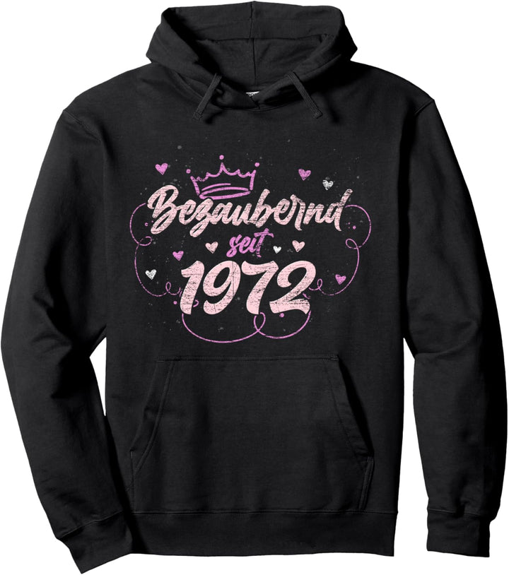 Bezaubernd seit 1972 Geschenk für Frauen 50 Geburtstag Pullover Hoodie