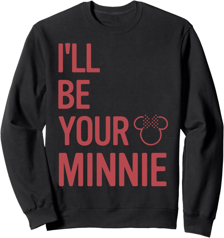 Disney Minnie Mouse I'll Be Your Minnie Word Stack Red Text Sweatshirt