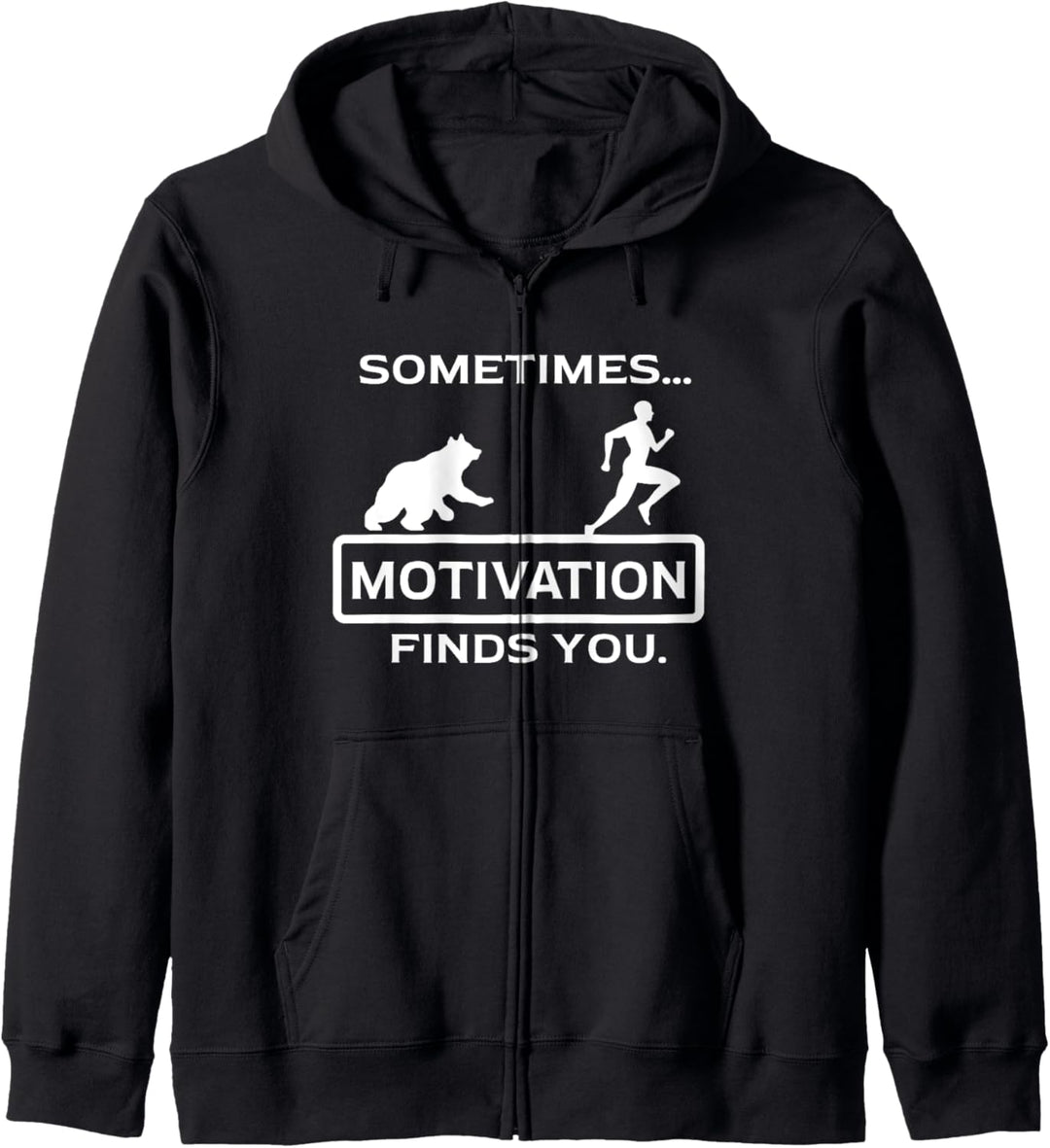 Lustiges Camping-Zitat "Sometimes Motivation" Kapuzenjacke