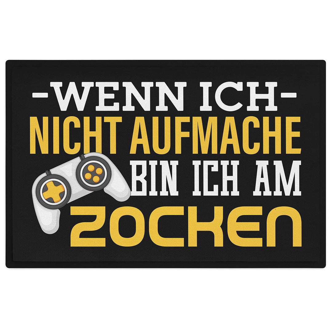Trendation - Gamer Zocker Fussmatte Geschenk Wenn Ich Nicht Aufmache Bin Ich Am Zocken Lustig 60x40