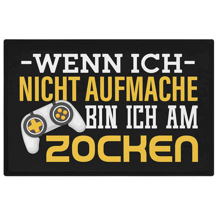 Trendation - Gamer Zocker Fussmatte Geschenk Wenn Ich Nicht Aufmache Bin Ich Am Zocken Lustig 60x40