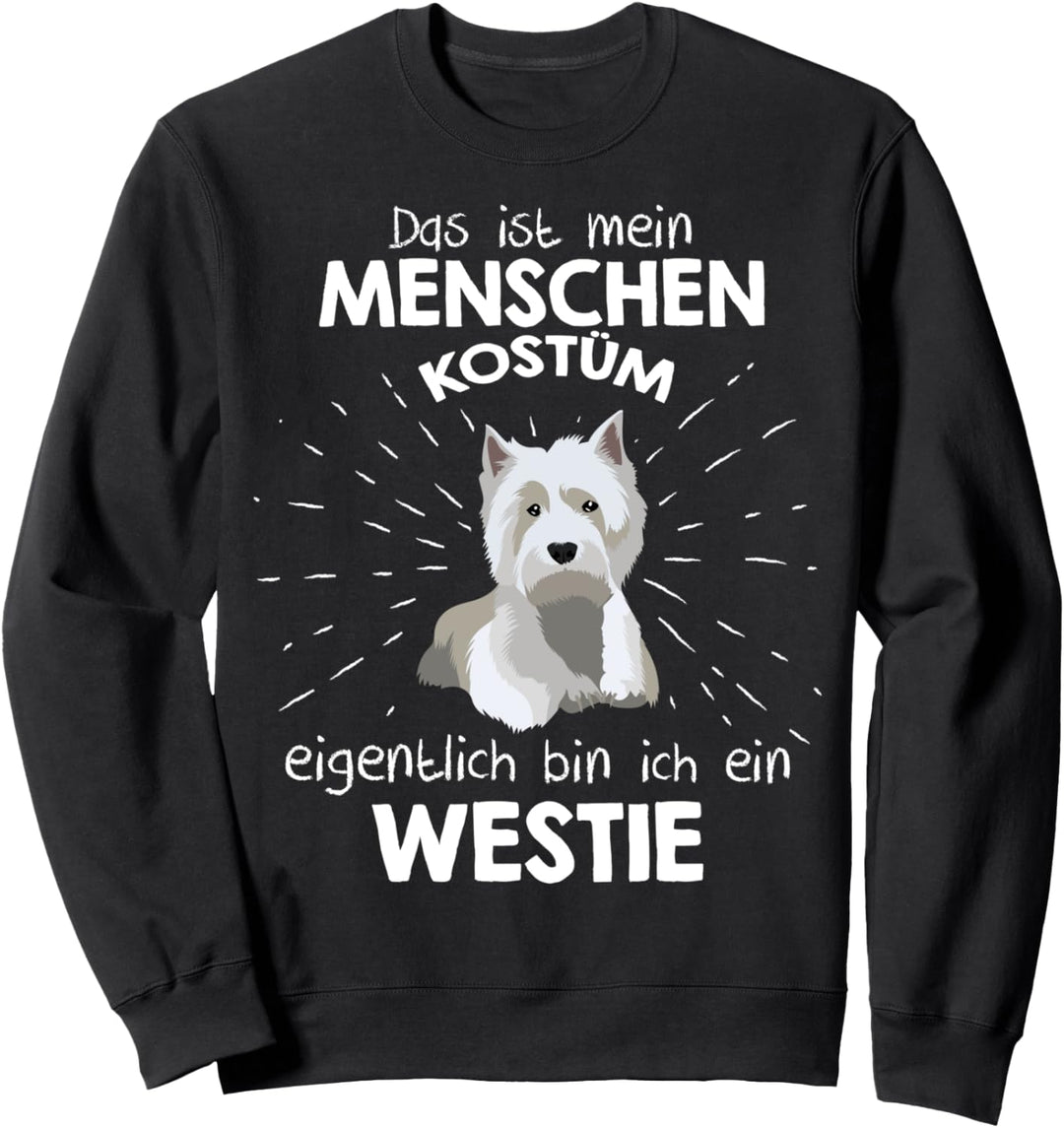 Mein Menschen Kostüm Bin ich ein Westie, Halloween Outfit Sweatshirt