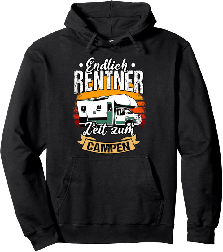 Rentner Zeit zum Campen Wohnmobil Camper Geschenk Camping Pullover Hoodie