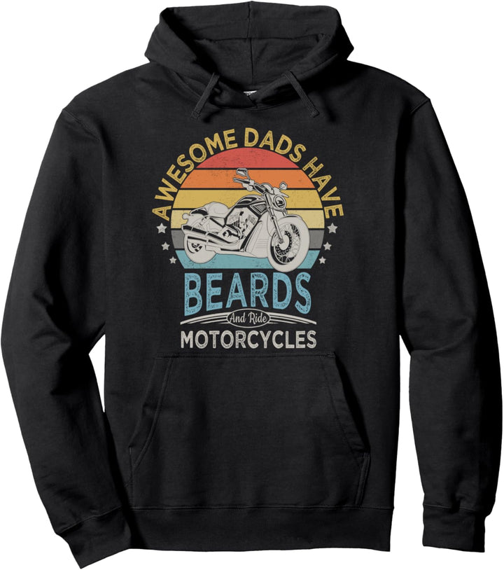 Awesome Dads Have Beards and Ride Motorcycles Pullover Hoodie