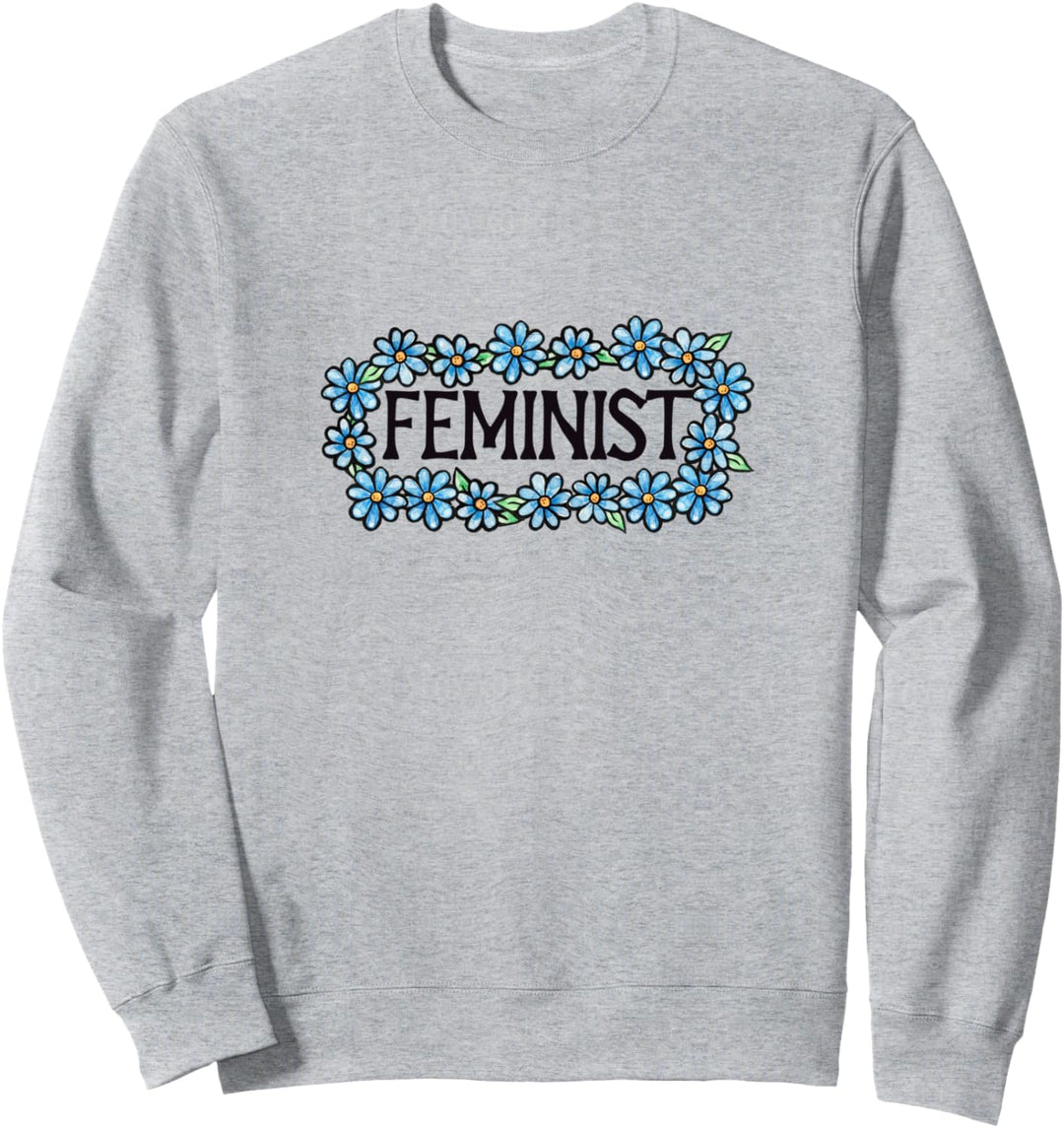 Feminist flowers Sweatshirt