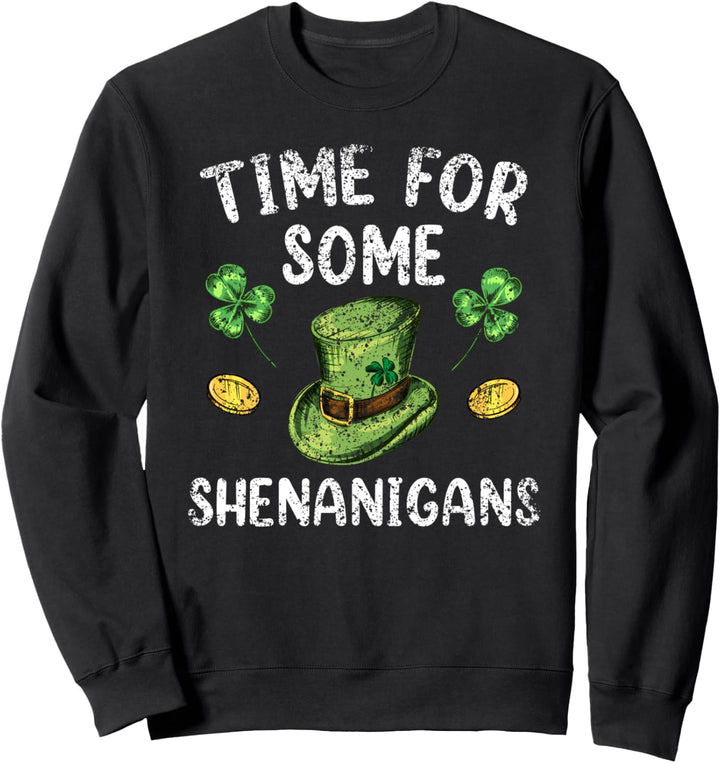 Zeit für einige Spielereien St. Patricks Day Irland Irisch Sweatshirt