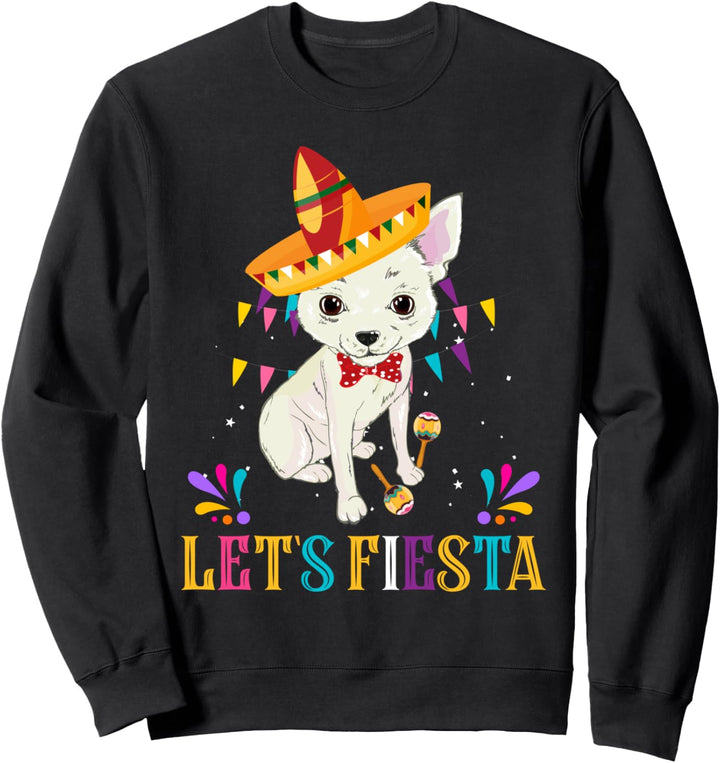 Lässt Fiesta Dog Mexikanische Fiesta Cinco de Mayo Party Sweatshirt