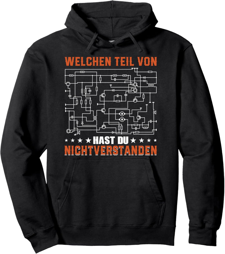 Welchen Teil von hast du nicht verstanden, Elektriker Pullover Hoodie