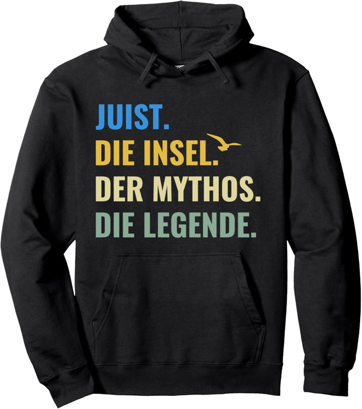 Juist Die Insel Der Mythos Die Legende Ostfriesland Pullover Hoodie