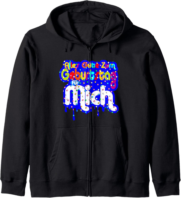 Alles Gute Zum Geburtstag Für Mich Geburt Kinder Erwachsene Kapuzenjacke
