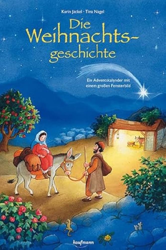 Die Weihnachtsgeschichte. Ein Adventskalender mit einem grossen Fensterbild (Adventskalender mit Ges