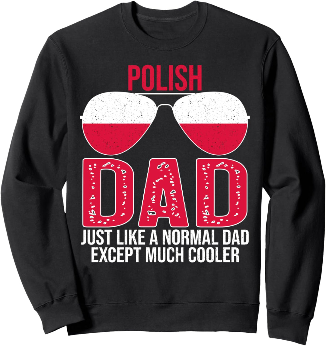 Vintage Polish Dad Poland Flag Sunglasses Father's Day Sweatshirt