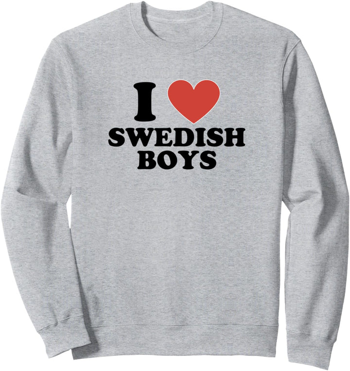 I Love Swedish Boys Herren Sweatshirt