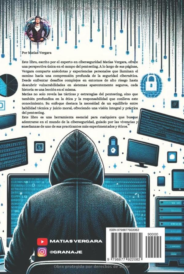 Pentesting GreyHats: Un viaje por la seguridad cibernetica, Gebundenes Buch