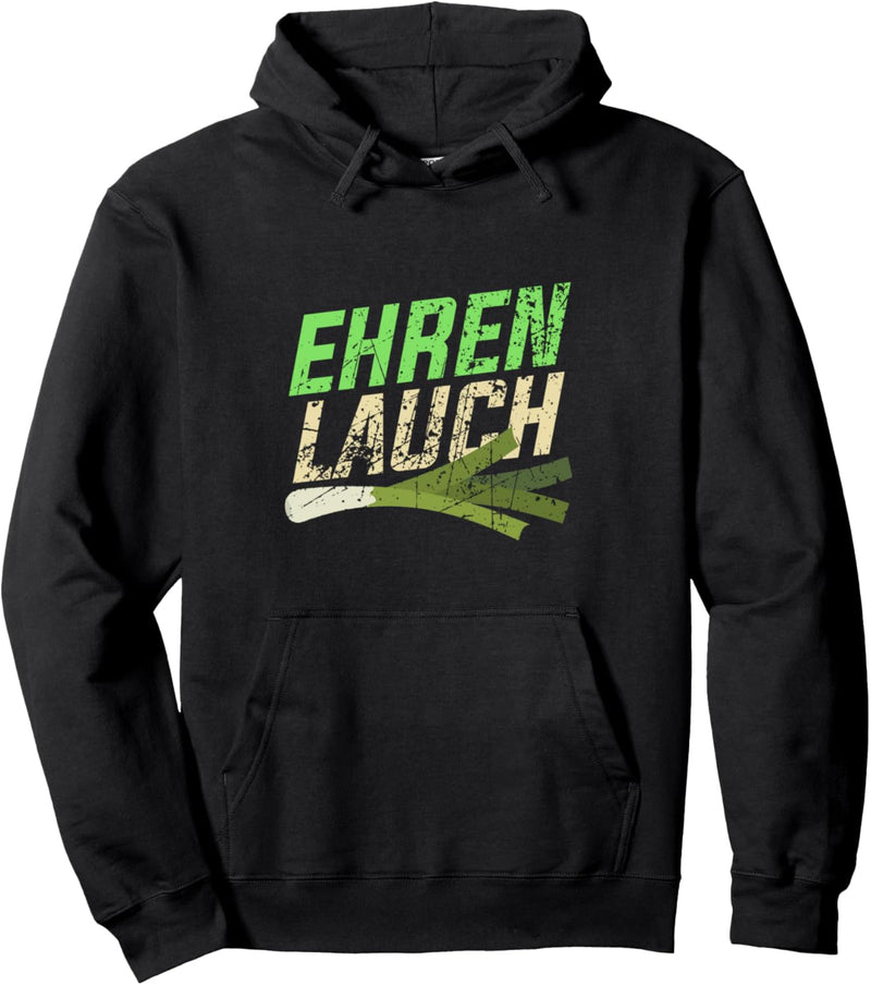 Ehrenlauch Lauch Gym Fitness Bodybuilding Muskeln Pullover Hoodie