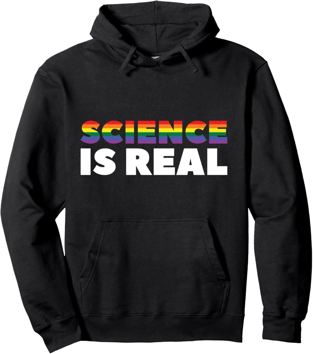 Wissenschaft ist real LGBTQ Unterstützung Pullover Hoodie