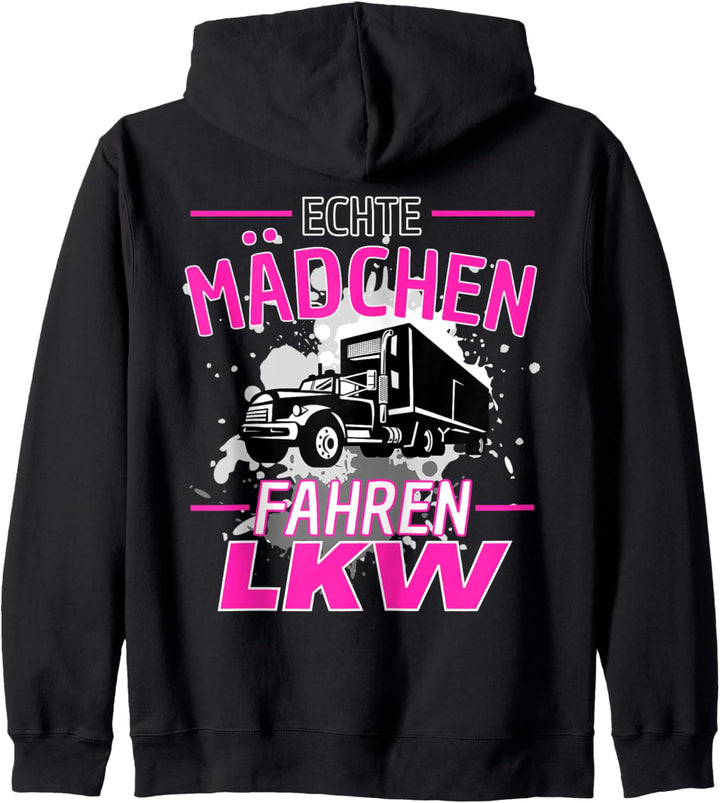ECHTE MÄDCHEN FAHREN LKW! Truckerin Lastwagen LKW Spruch Kapuzenjacke