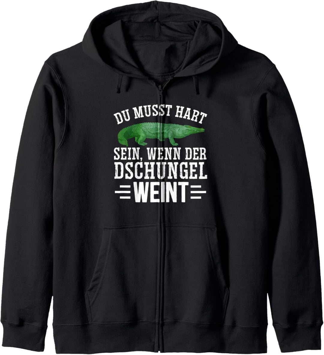Du musst hart sein, wenn der Dschungel weint Panama 2022 Kapuzenjacke