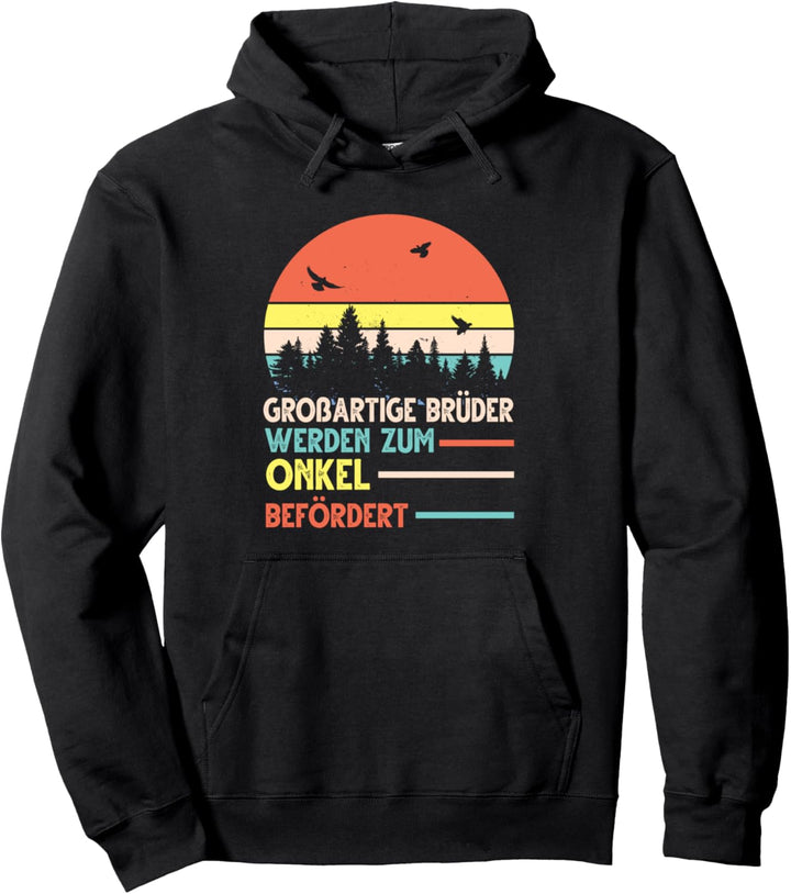 Onkel Bruder Geschwister Geschenk Pullover Hoodie
