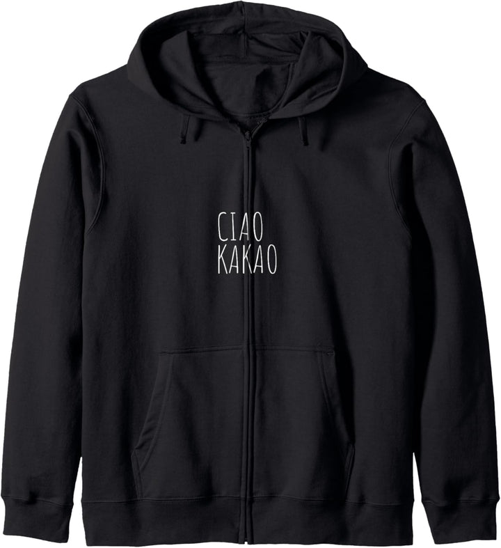 Ciao Kakao Schokolade und auf Wiedersehen Kapuzenjacke