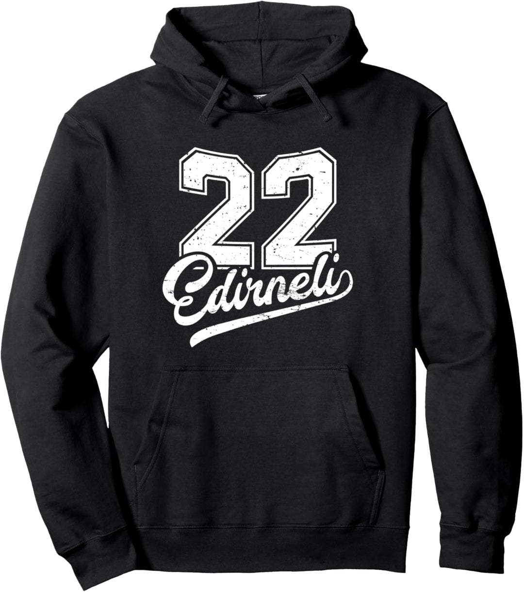 Edirneli 22 Memleket Türkiye Heimat Stadt Türkei Edirne Pullover Hoodie