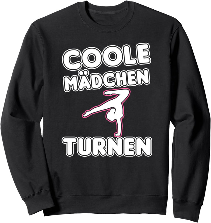 Coole Mädchen Turnen, Kunstturnen Gymnastik Akrobatik Turnen Sweatshirt