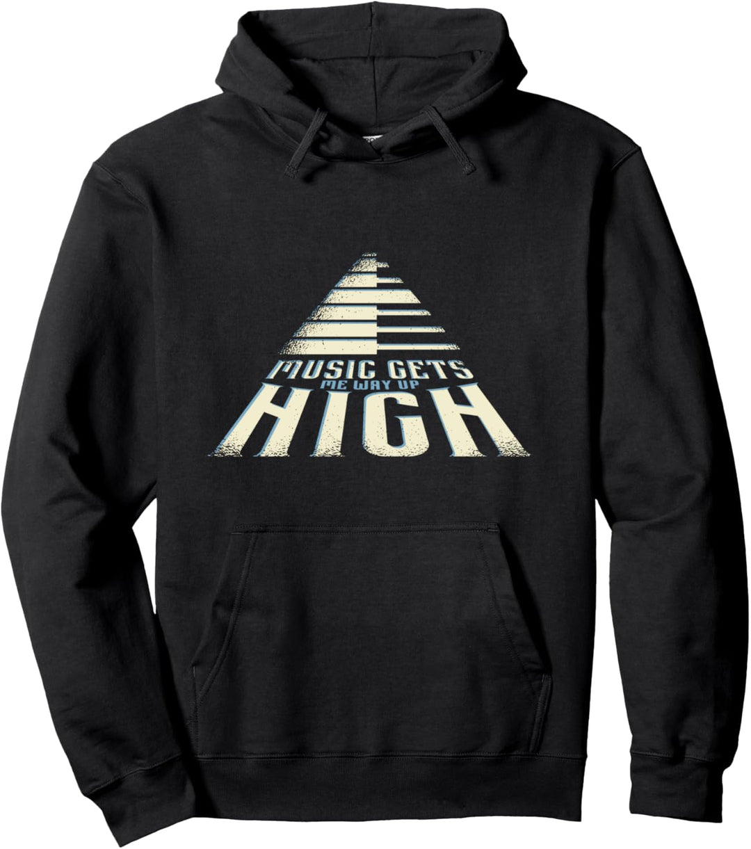 Music Gets Me Way Up High Keyboard Player Pianist Zitat Pullover Hoodie