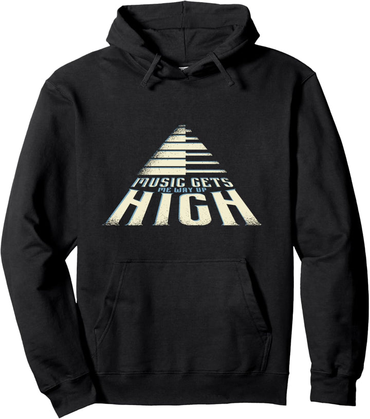 Music Gets Me Way Up High Keyboard Player Pianist Zitat Pullover Hoodie