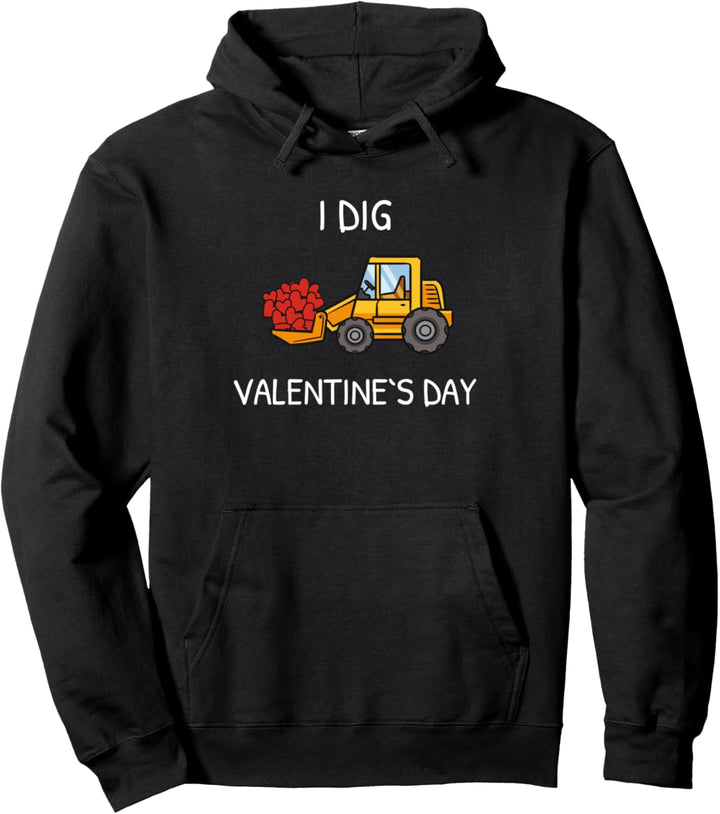 "I dig Valentines's Day" lustiger Bagger Pullover Hoodie