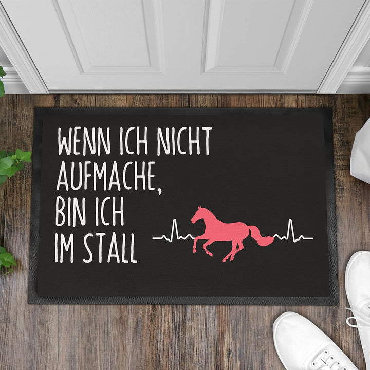 Trendation - Wenn Ich Nicht Aufmache Bin Ich Im Stall Fussmatte Reiterin Geschenk Pferde Reiten Fuss