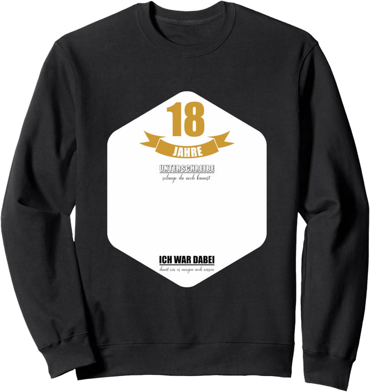 18 Jahre Geburtstag Party Lustiges 18 Geburtstag Gästebuch Sweatshirt