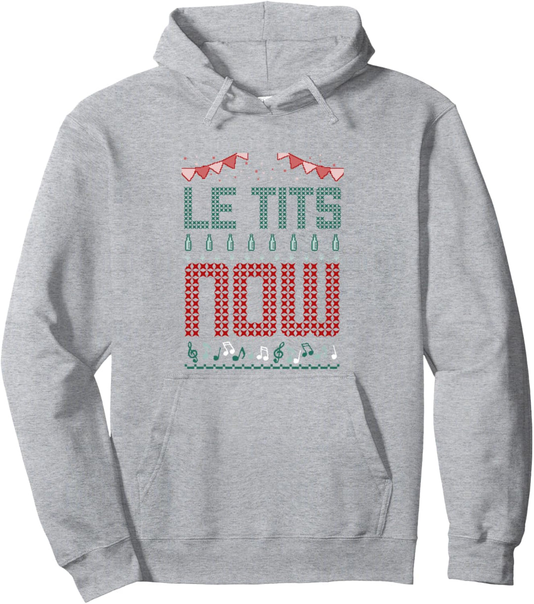 Le Titsnow Le Tits Now Ugly Christmas Let It Snow Pullover Hoodie