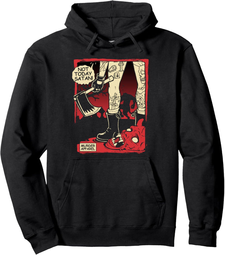 Heute nicht Satan Goth Hölle Pullover Hoodie
