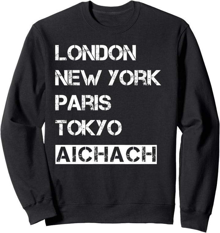 Meine Stadt! Geburtsort & Heimatliebe Aichach Sweatshirt