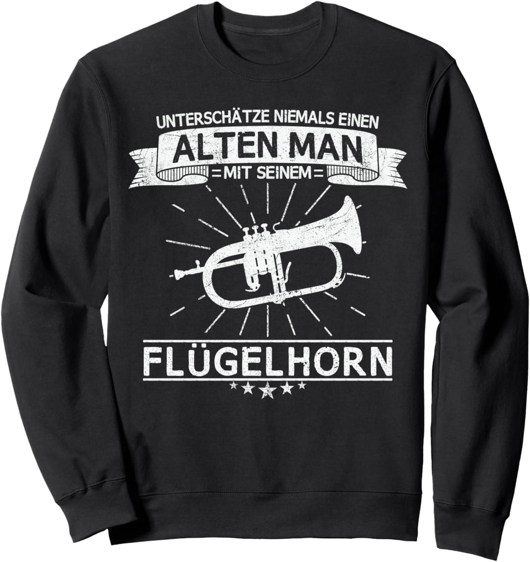 Flügelhorn Horn Hornist Musik Instrument Spruch Geschenkidee Sweatshirt