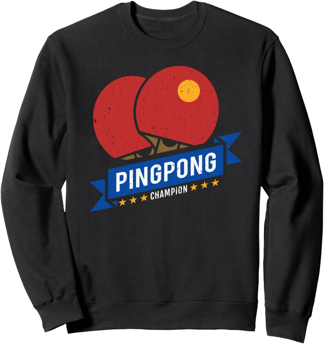 Tischtennis-Tischtennis-Tischtennis-Champion Lustiges Tischt Sweatshirt