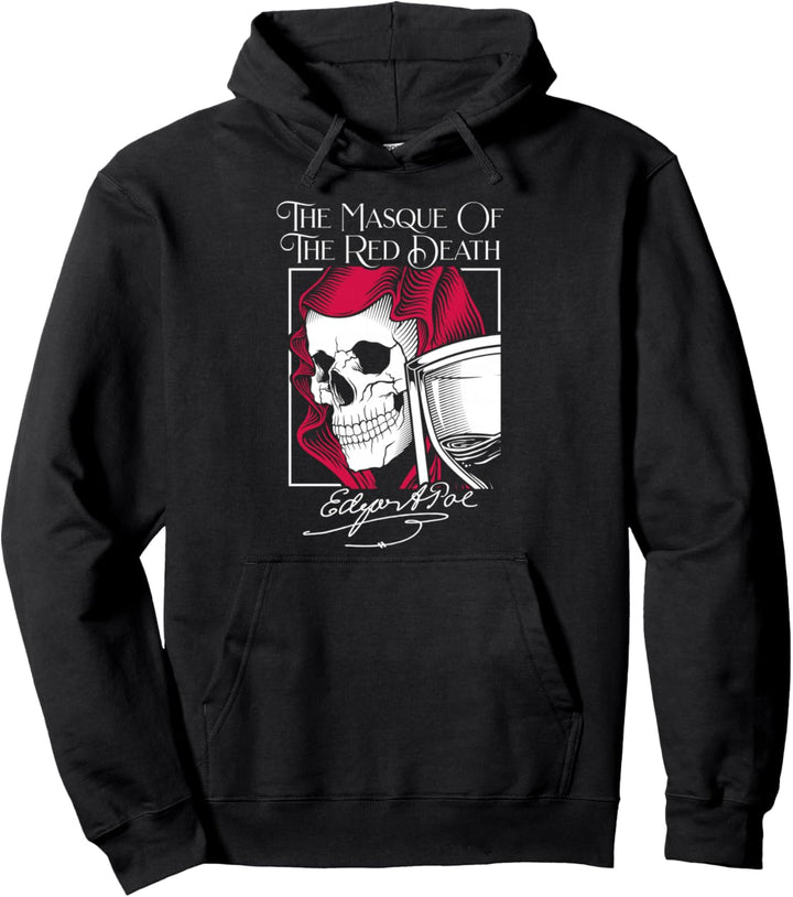 Edgar Allan Poe The Mask Of The Red Death Literary Pullover Hoodie