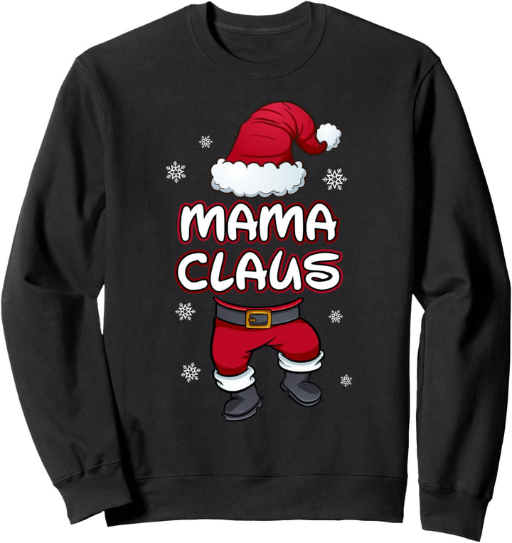 Mama Claus Weihnachten Familie Partnerlook Weihnachtsmann Sweatshirt