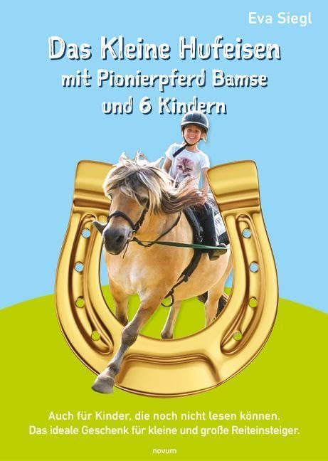 Das Kleine Hufeisen mit Pionierpferd Bamse und 6 Kindern, Taschenbuch