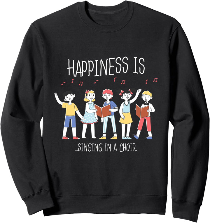 Glück Ist Singen Chor Chorsänger Chorsängerin Noten Geschenk Sweatshirt