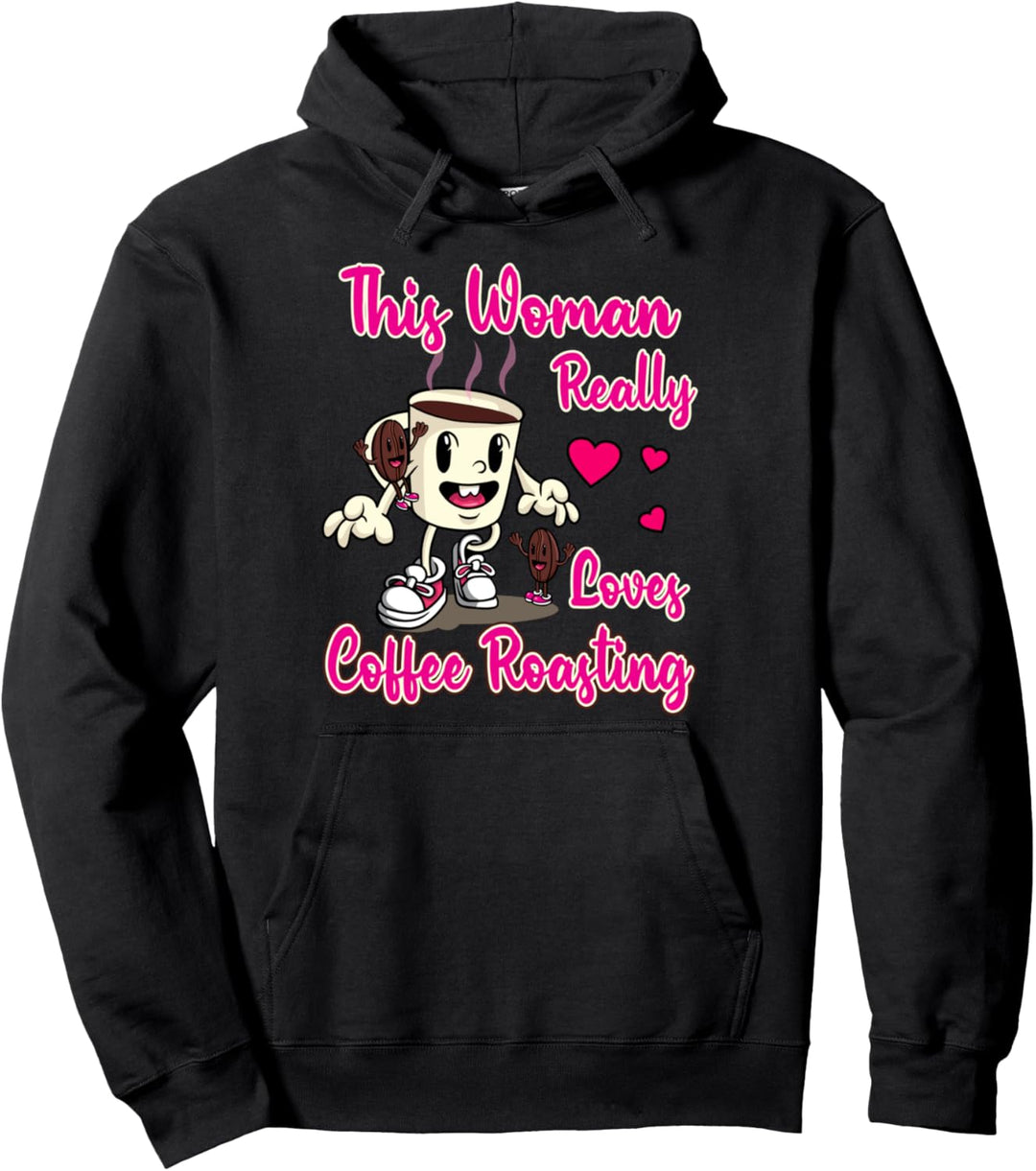 Damen lieben Kaffee Rösten Kaffee Rösterin Kaffee Rösten Pullover Hoodie
