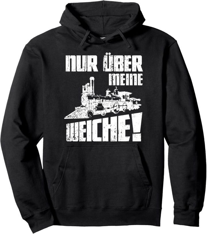 Nur über meine Weiche Spruch für Lokführer Pullover Hoodie