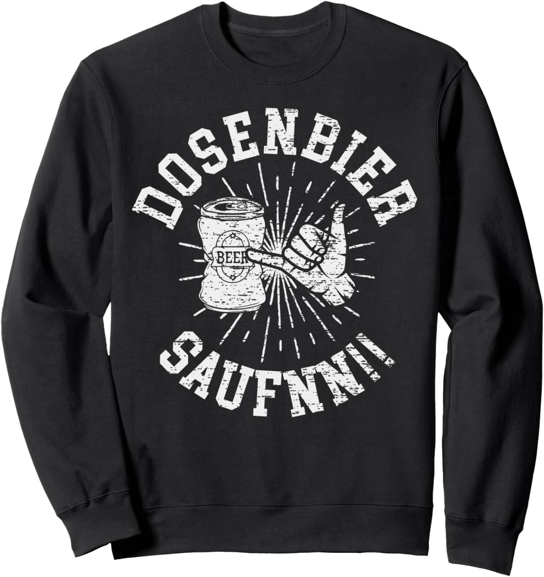 Dosenbier Saufen Mallorca Party Feiern Bier Sweatshirt