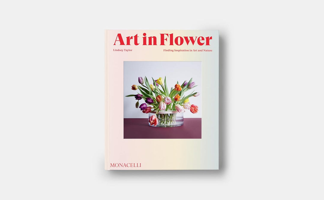 Art in Flower: Finding Inspiration in Art and Nature, Gebundenes Buch